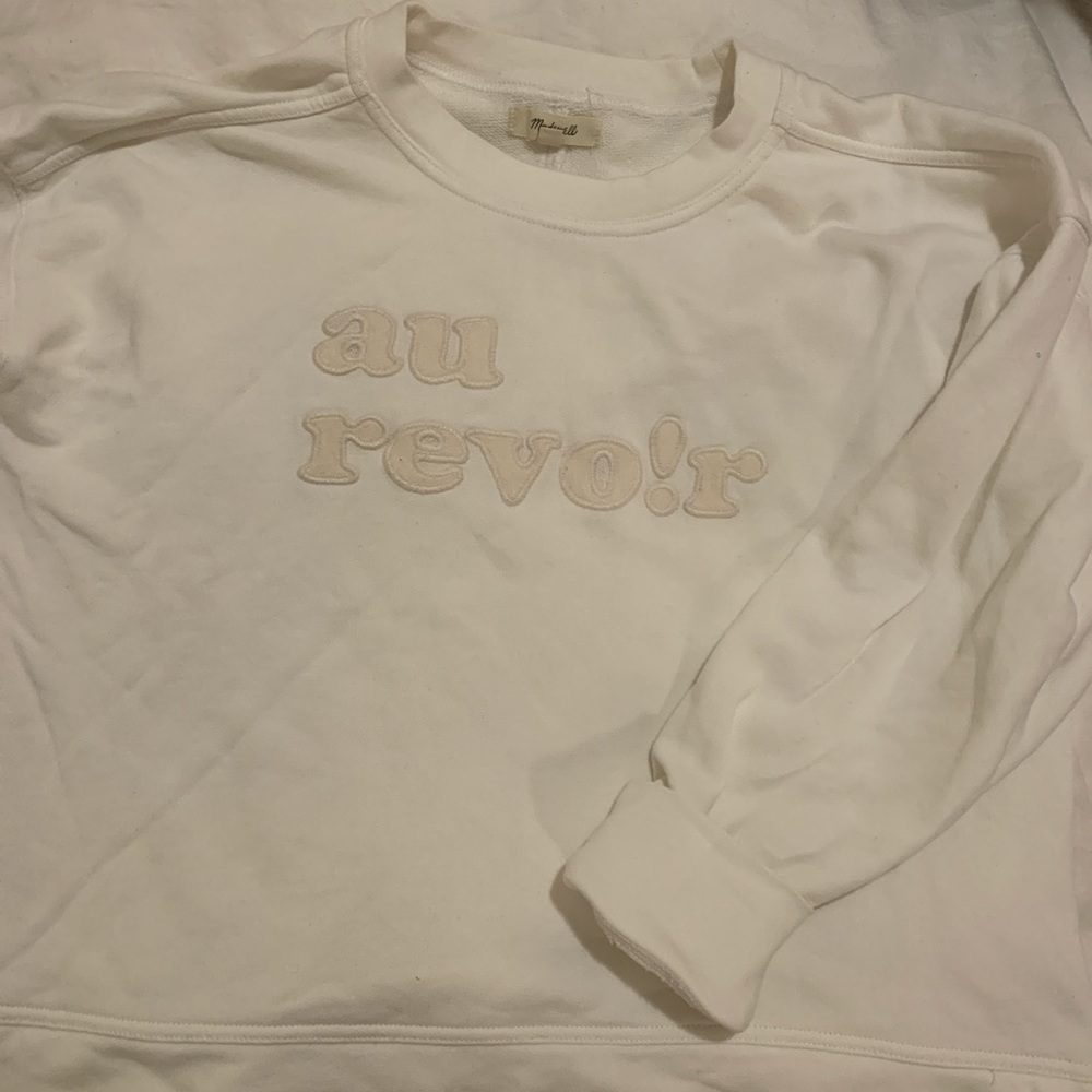 Au Revoir Madewell Sweatshirt